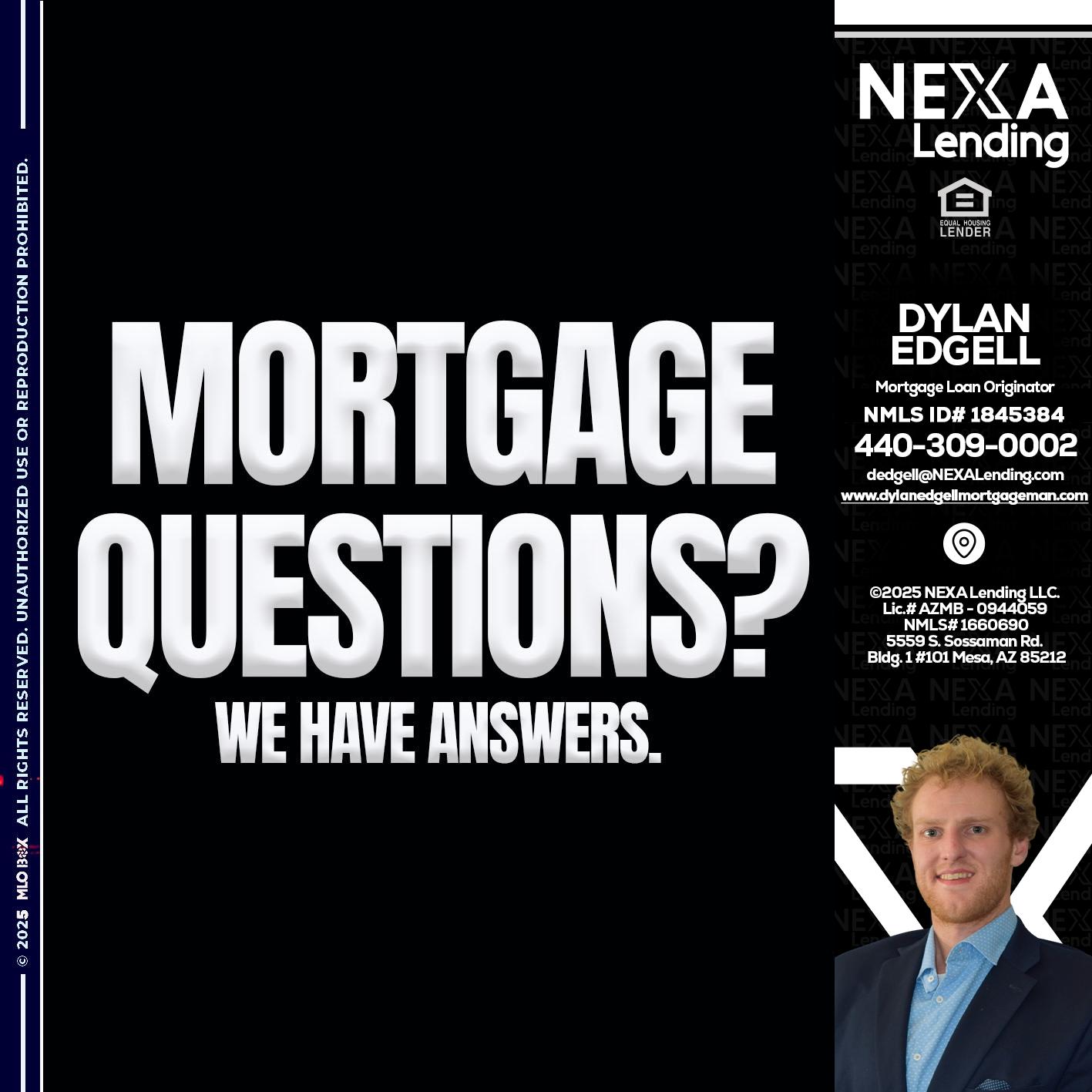 mortgage questions - Dylan Todd Edgell -Senior Sales Manager