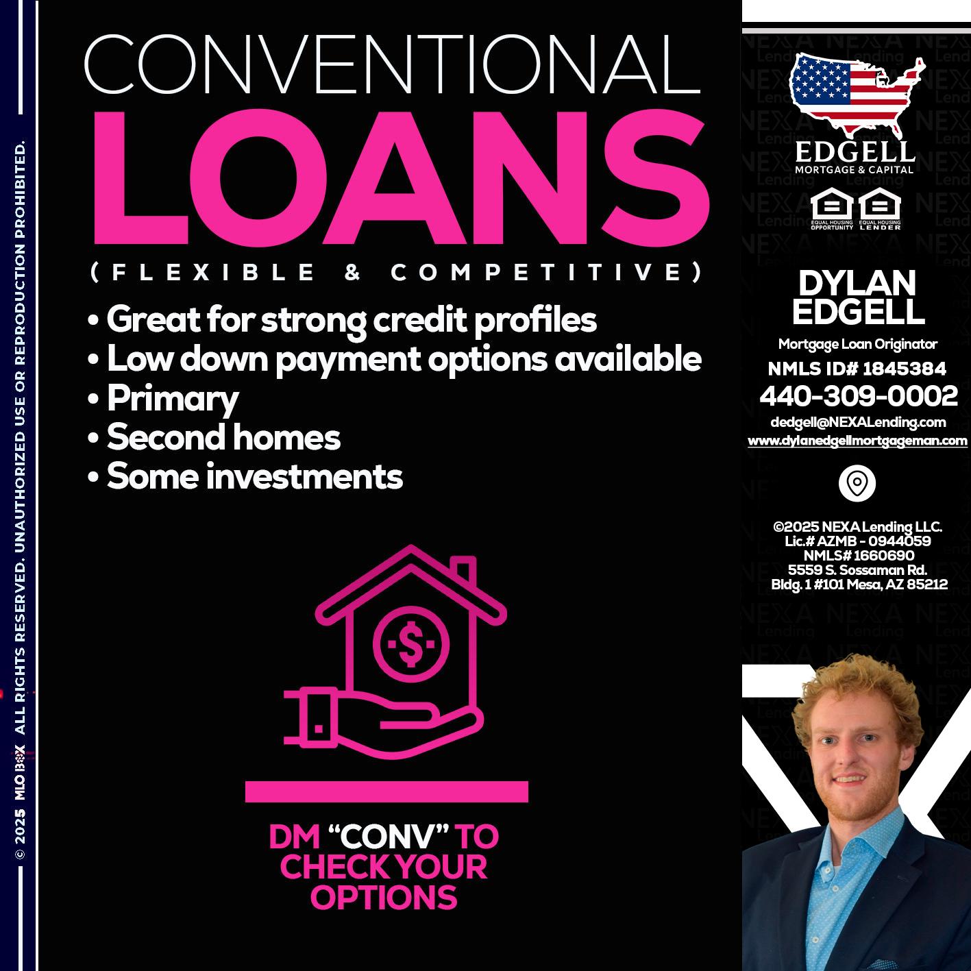 CONVENTIONAL LOANS - Dylan Todd Edgell -Senior Sales Manager