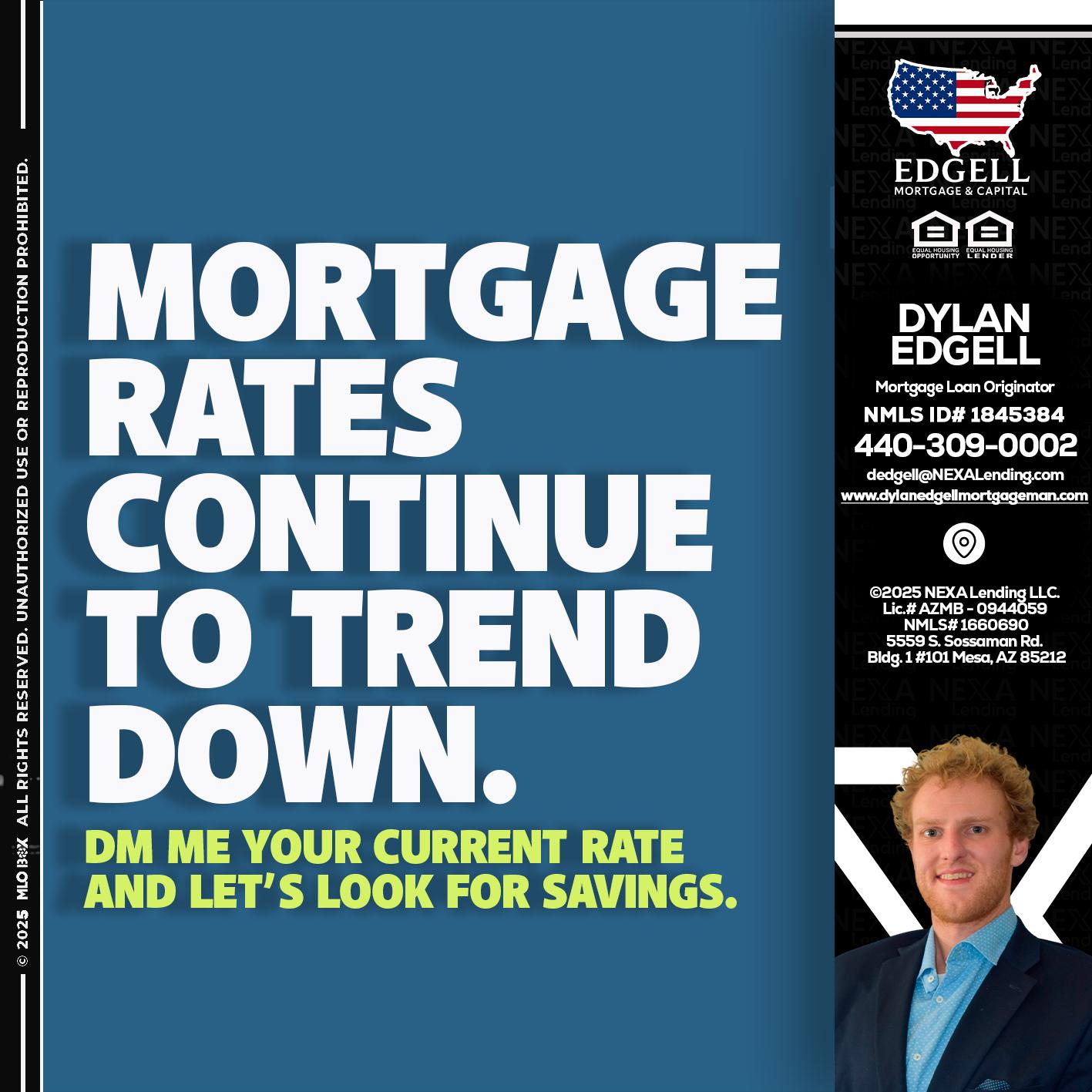 MORTGAGE RATES - Dylan Todd Edgell -Senior Sales Manager