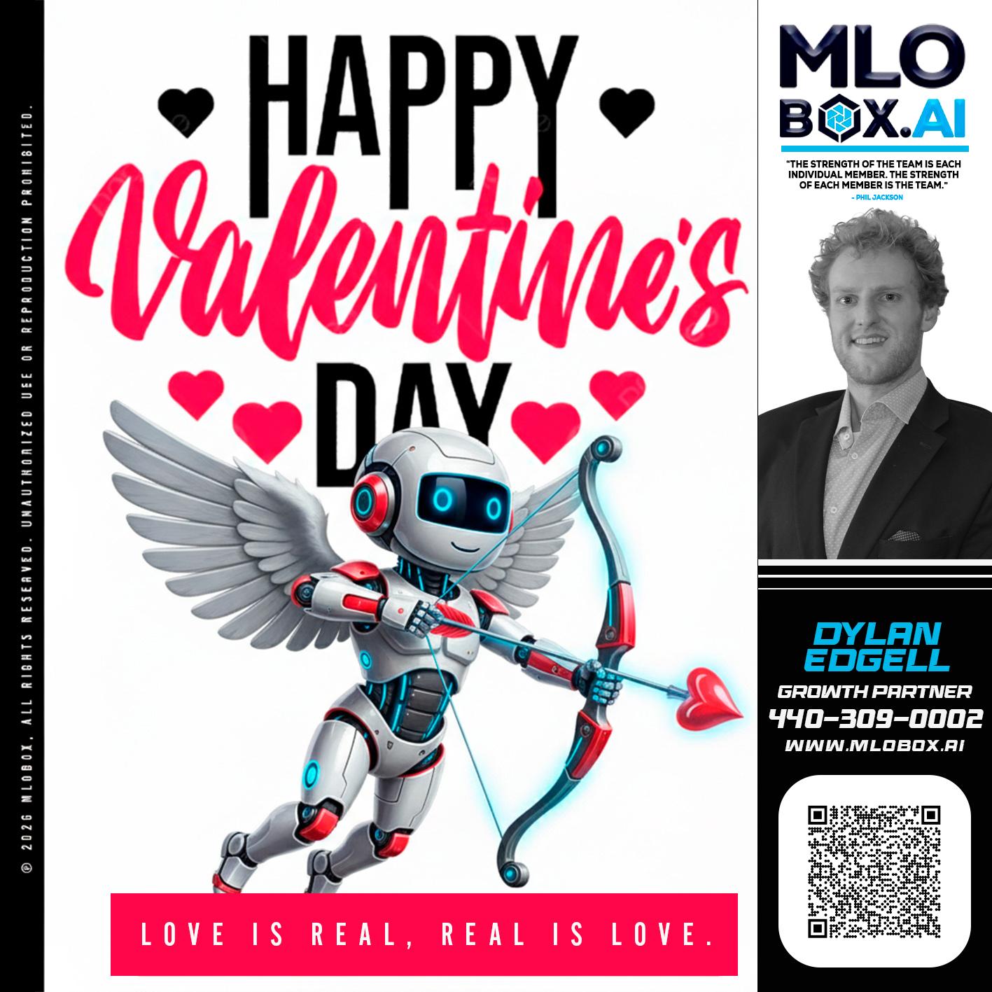 HAPPY VALENTINES DAY - Dylan Todd Edgell -Senior Sales Manager