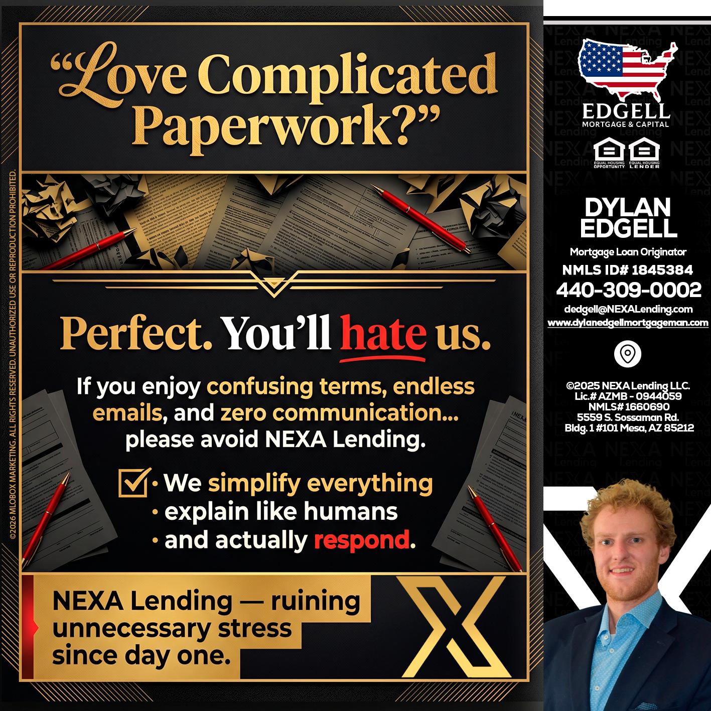 YOU WILL HATE US! - Dylan Todd Edgell -Senior Sales Manager