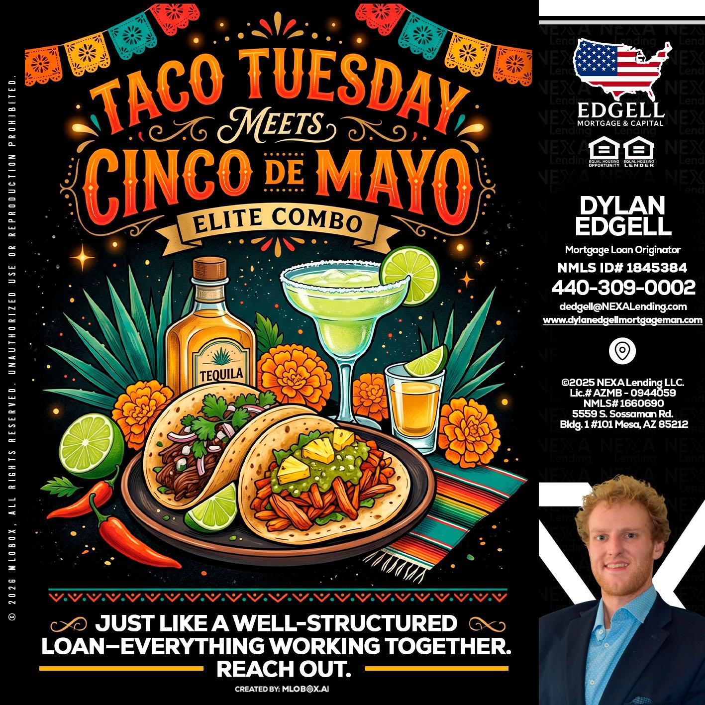 TACO TUESDAY - Dylan Todd Edgell -Senior Sales Manager