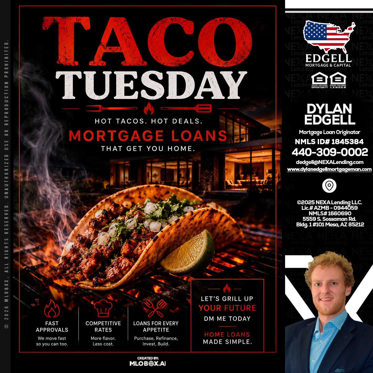 TACO TUESDAY - Dylan Todd Edgell -Senior Sales Manager