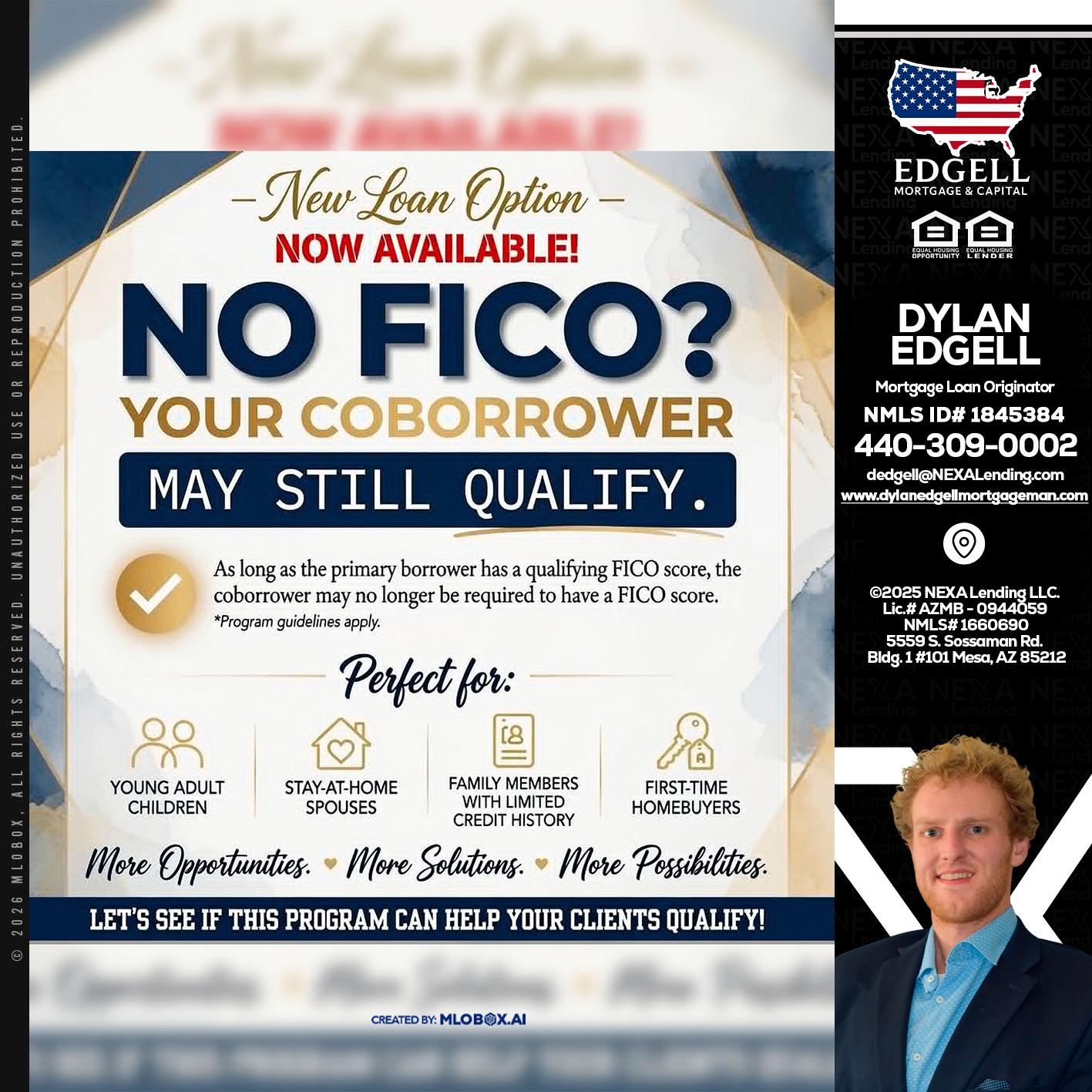 NO FICO? - Dylan Todd Edgell -Senior Sales Manager