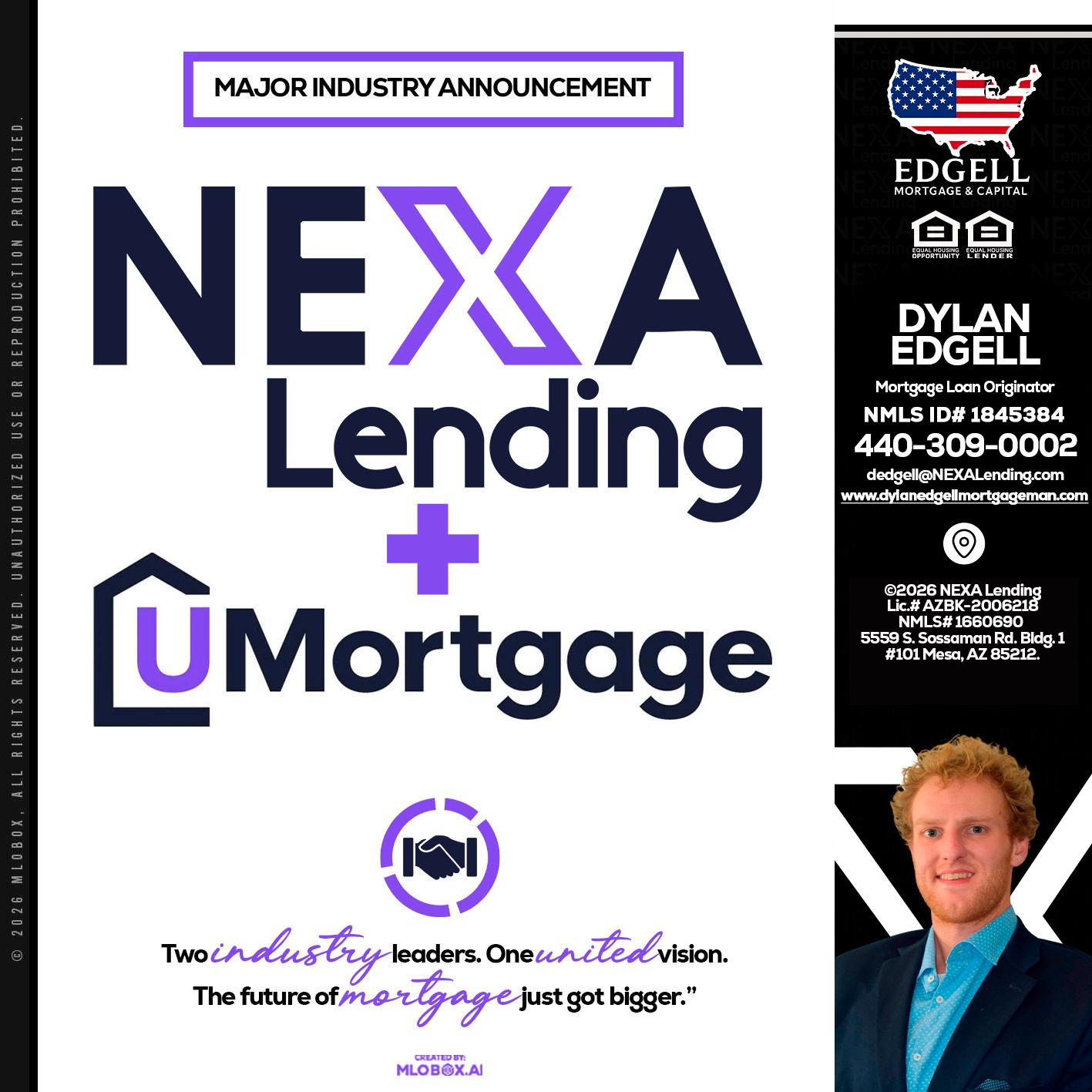 NEXA LENDING U MORTGAGE - Dylan Todd Edgell -Senior Sales Manager