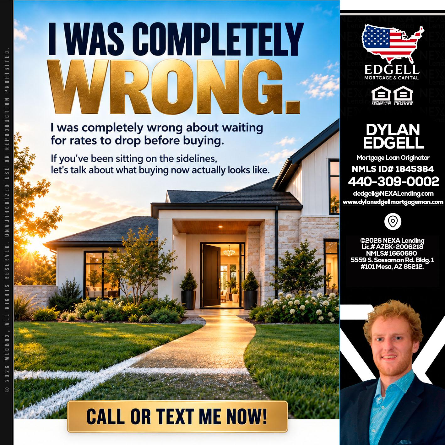 I WAS COMPLETELY WRONG - Dylan Todd Edgell -Senior Sales Manager