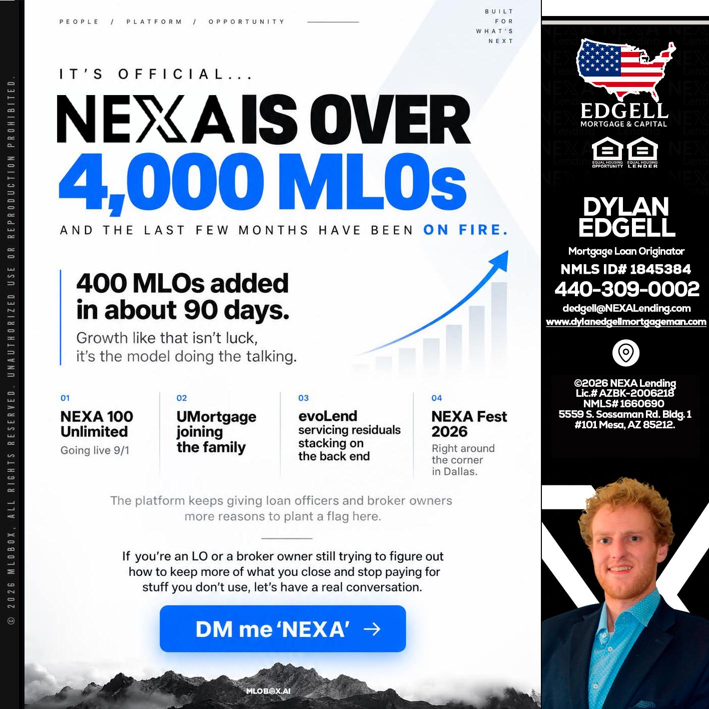 NEXA IS OVER 4000 MLOs - Dylan Todd Edgell -Senior Sales Manager