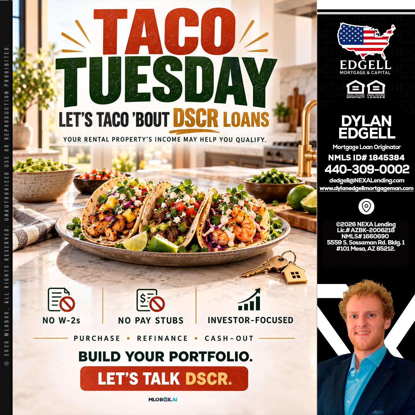 TACO TUESDAY - Dylan Todd Edgell -Senior Sales Manager
