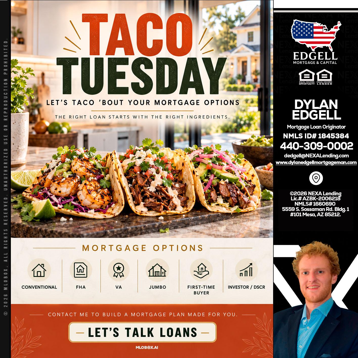taco Tuesday - Dylan Todd Edgell -Senior Sales Manager