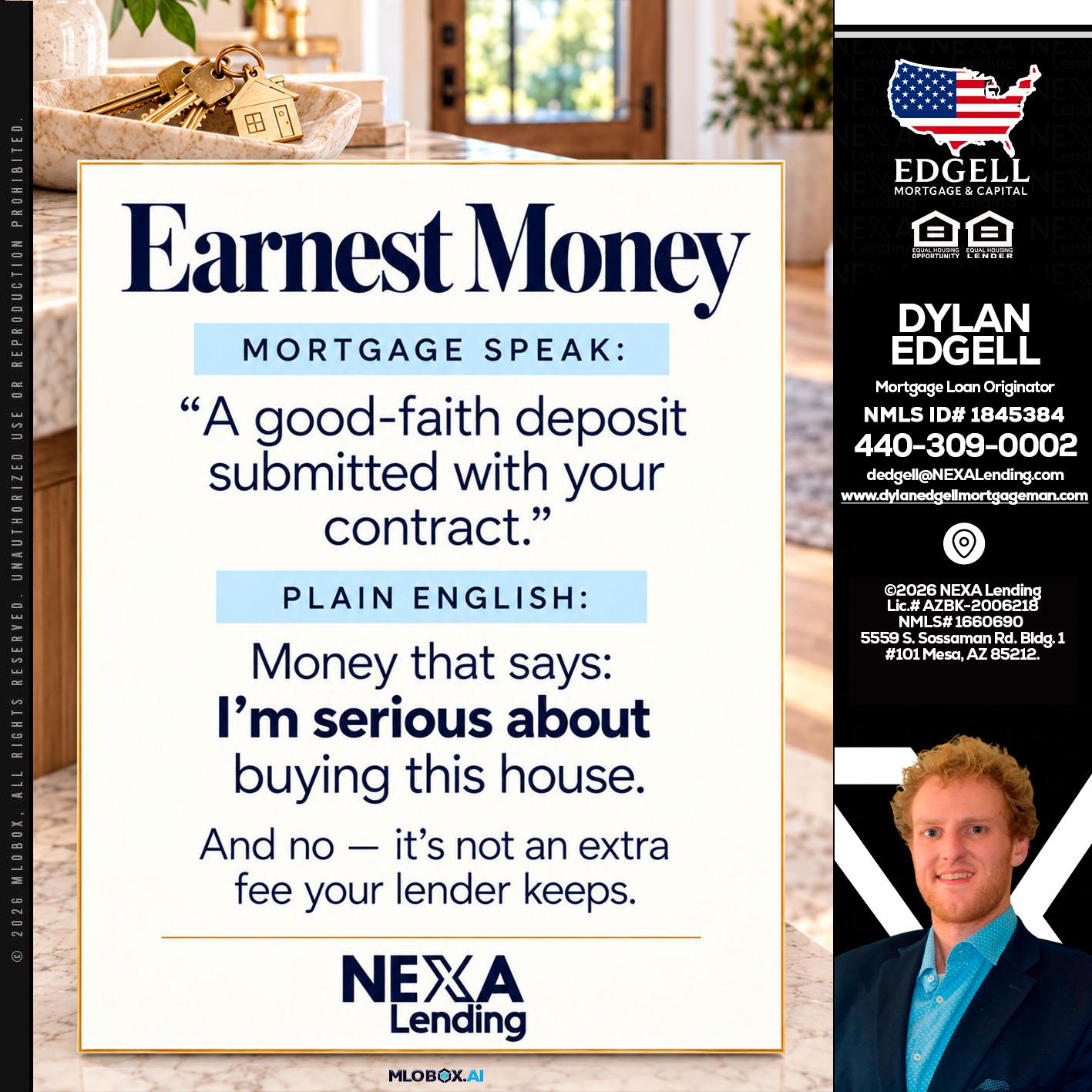 EARNEST MONEY - Dylan Todd Edgell -Senior Sales Manager