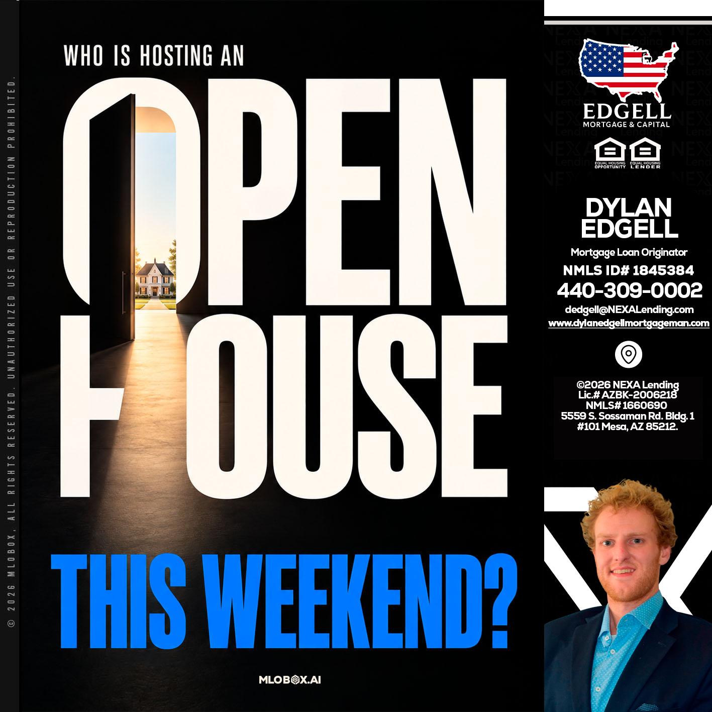 OPEN HOUSE - Dylan Todd Edgell -Senior Sales Manager